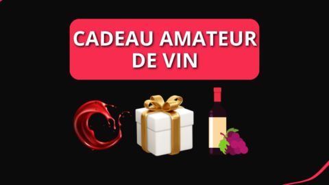 cadeau amateur de vin